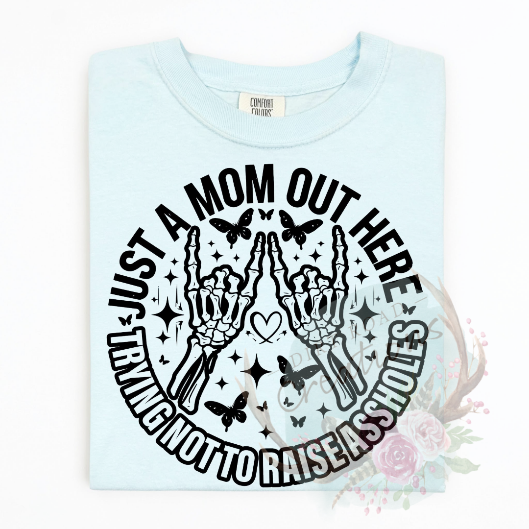 Just a mom screen print Sweatshirt