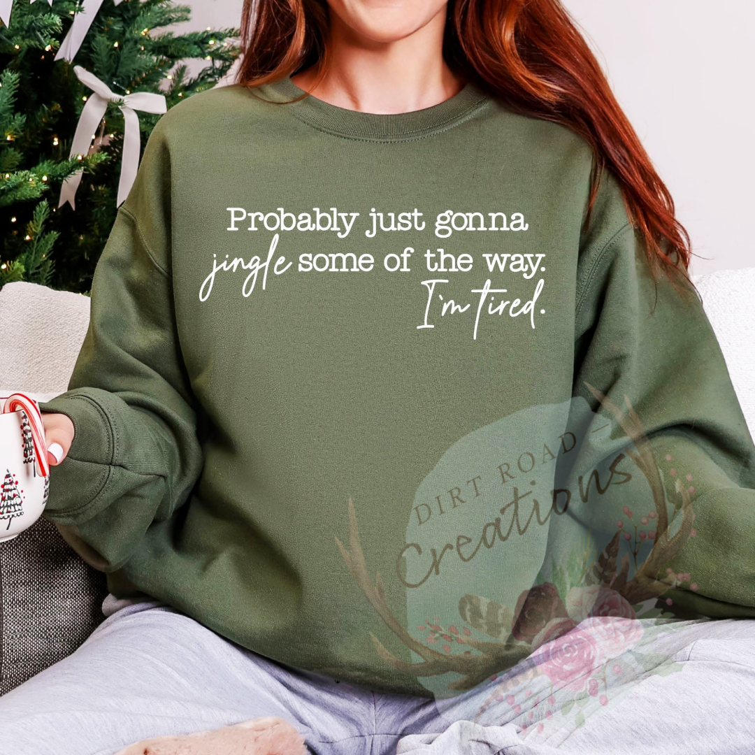 Jingle some of the way screen print Sweatshirt