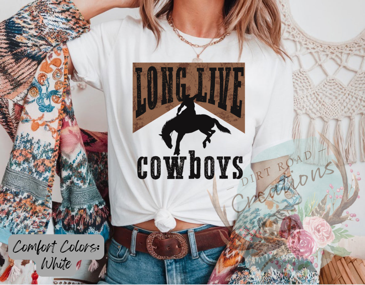 Long Live Cowboys Tee