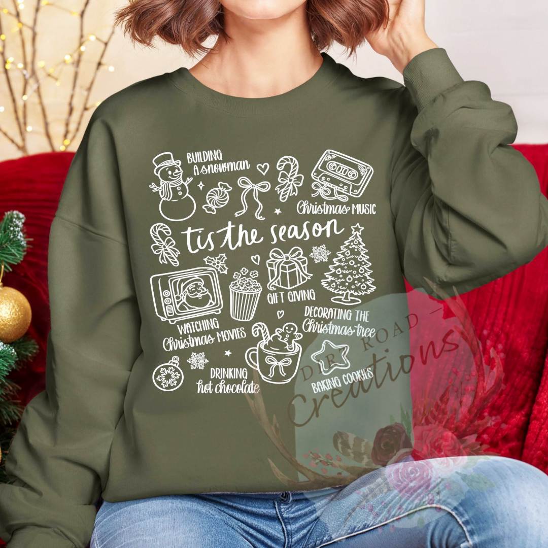 Tis the season screen print Sweatshirt