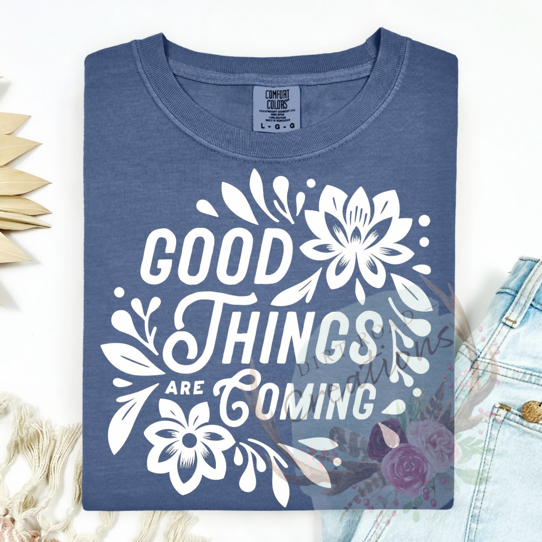 Good things coming screen print Sweatshirt