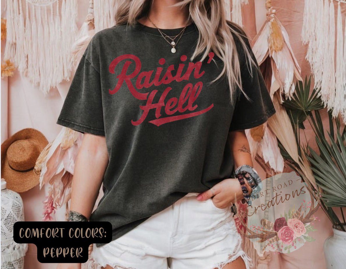 Raisin Hell graphic tee