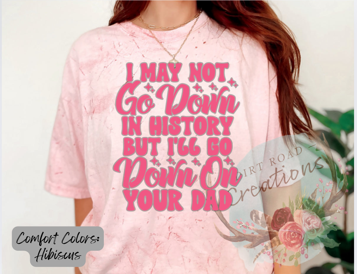 Down in history graphic tee