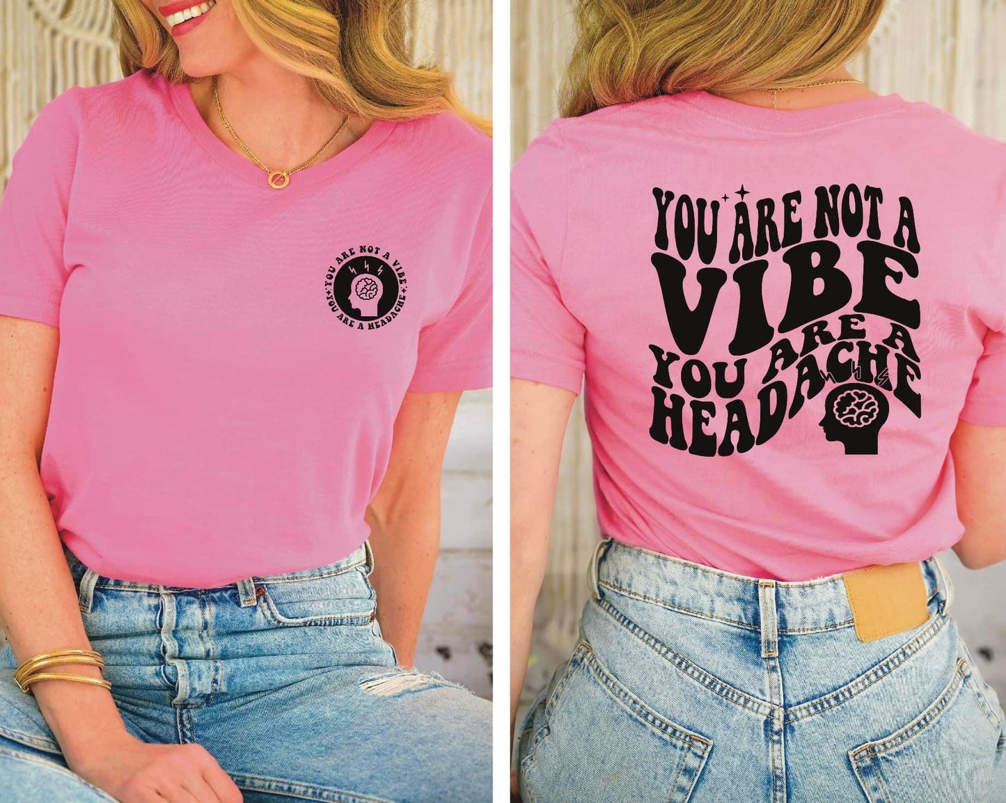 Not a Vibe a Headache Screen Print Tee