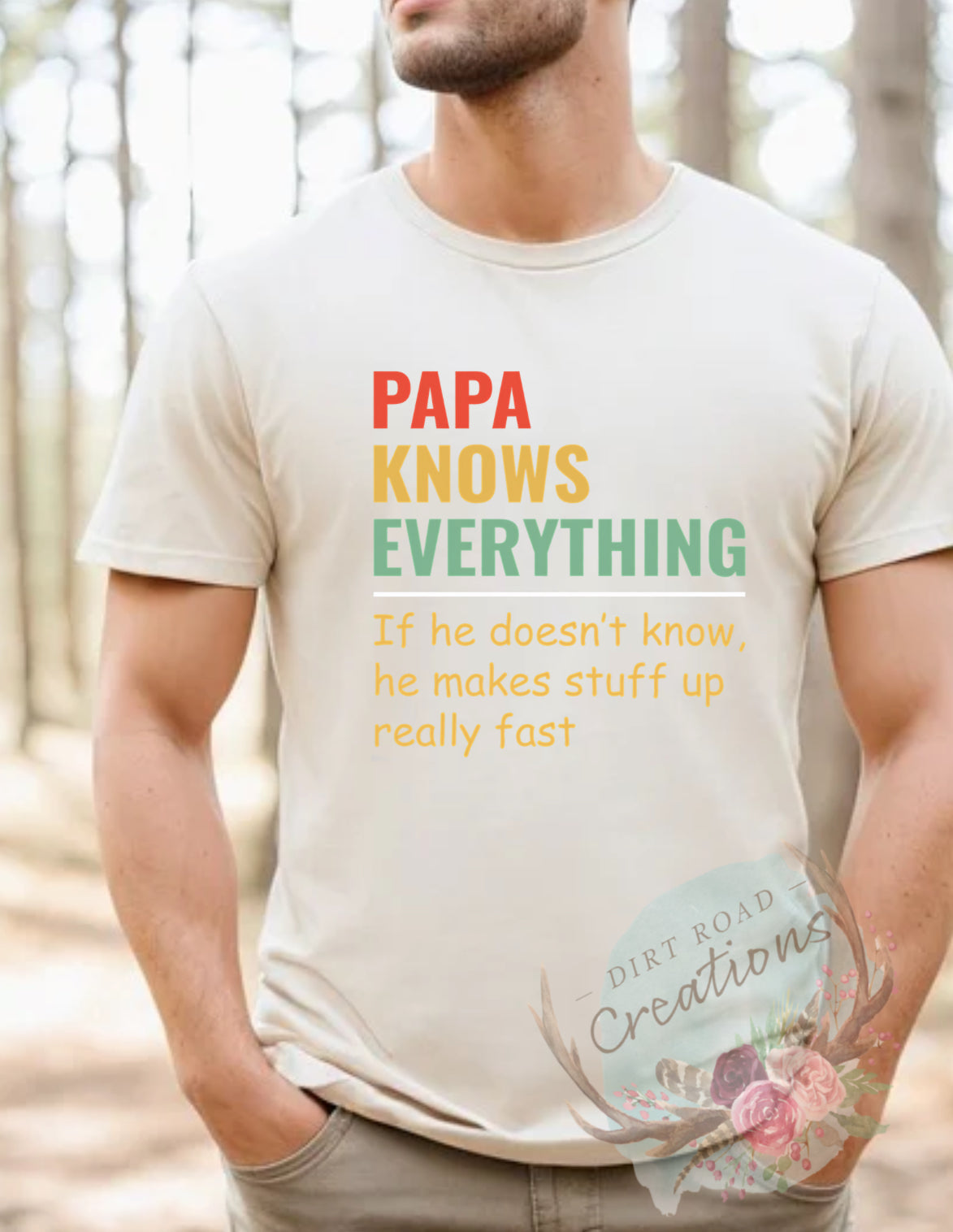 Papa knows everything tee