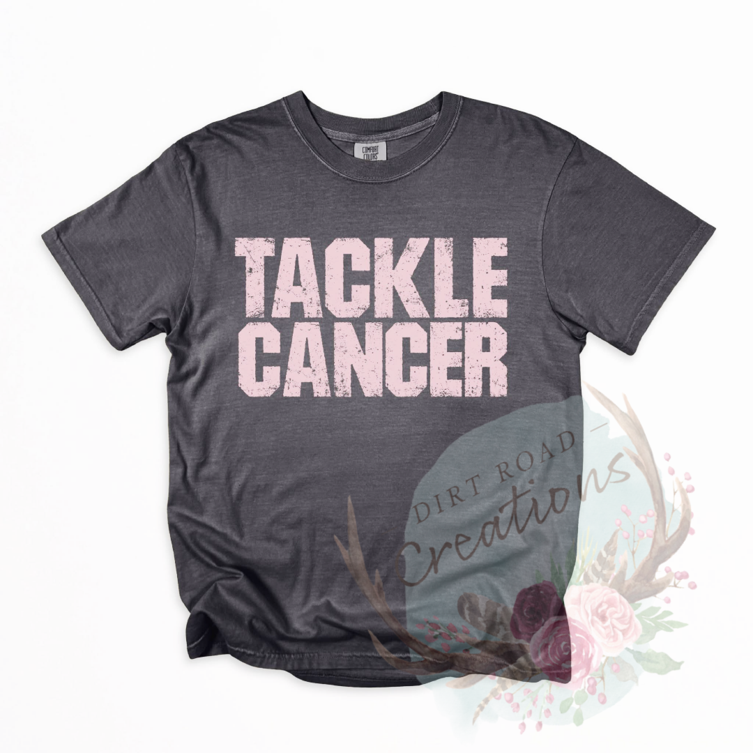 Tackle Cancer screen print TEE