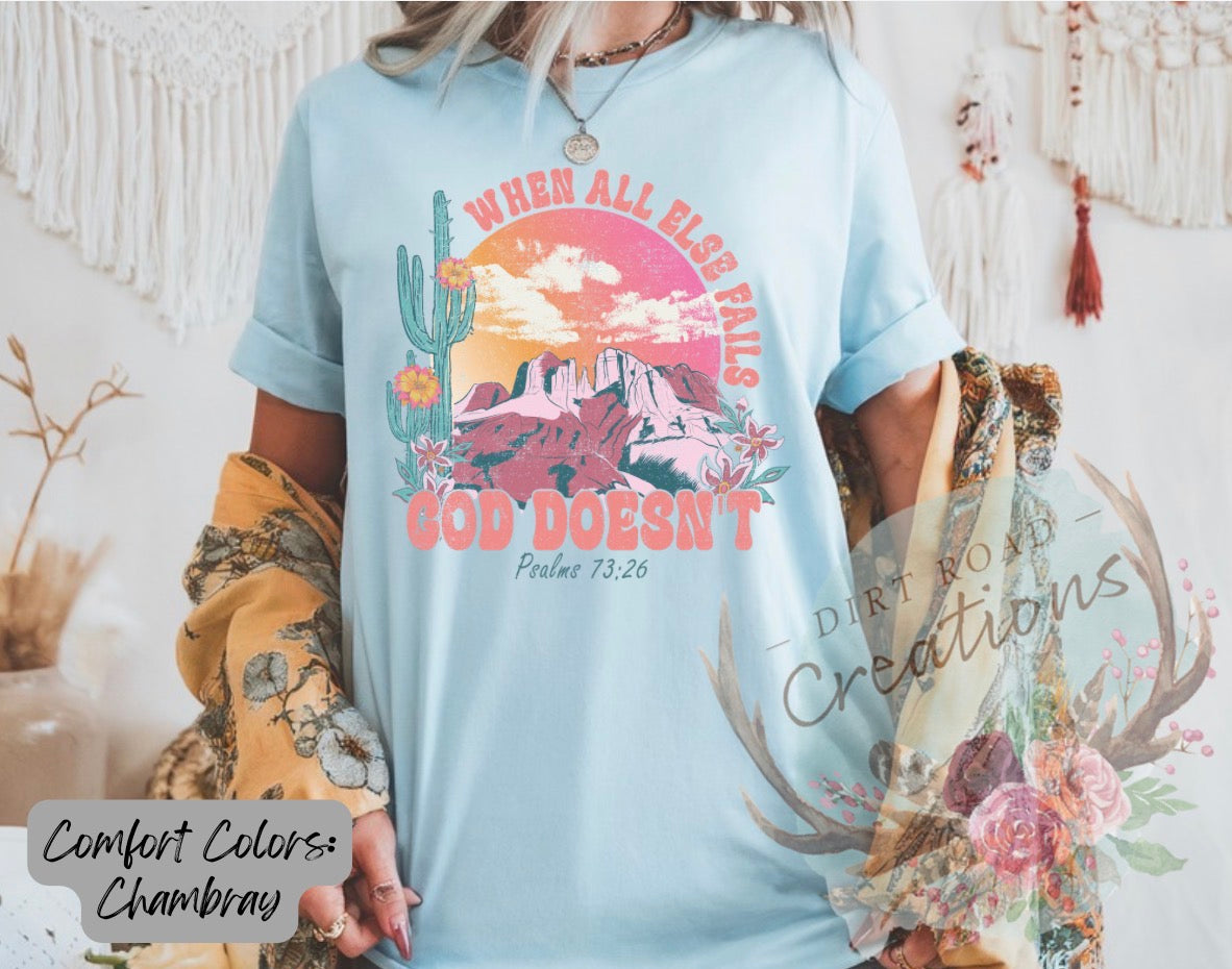 When all else fails graphic tee