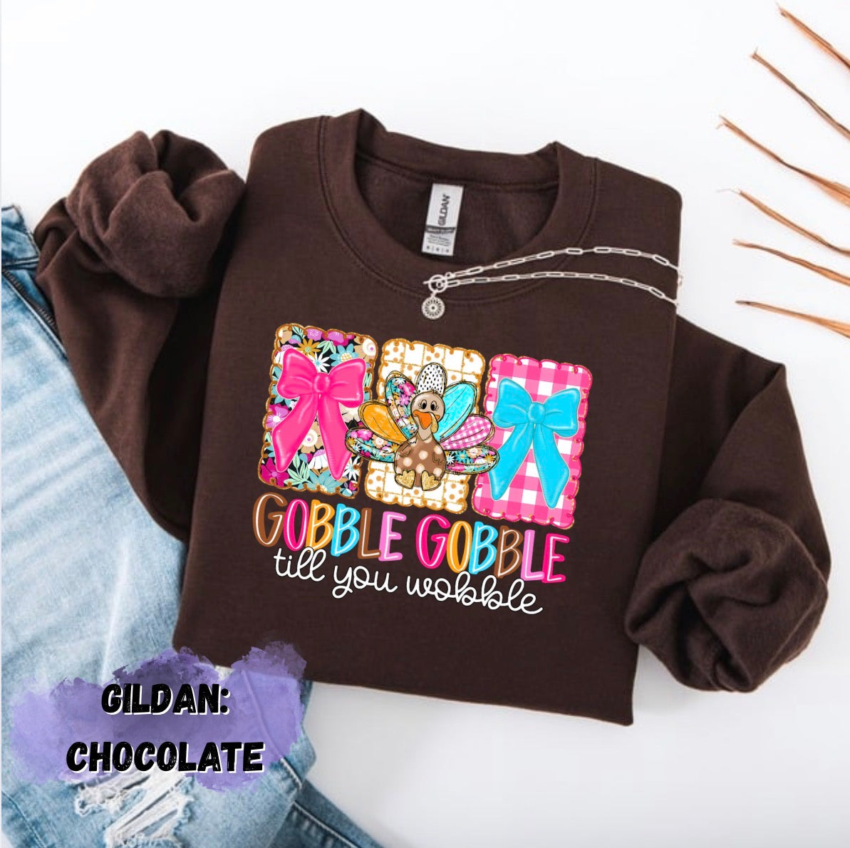 Gobble gobble sweatshirt