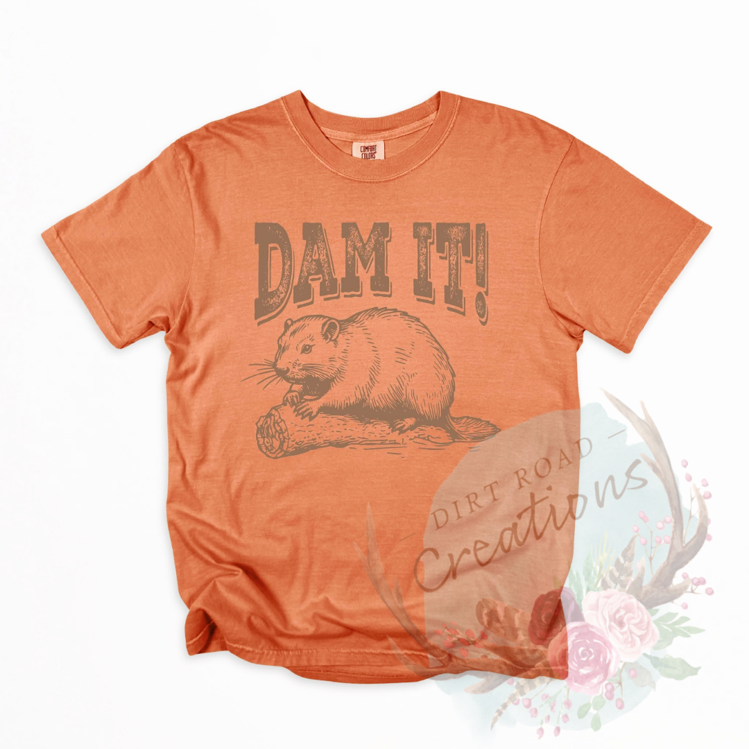 Dam it! screen print TEE