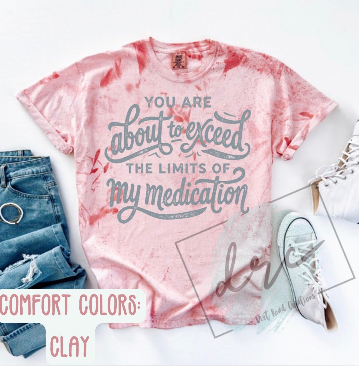 Limits of my medication graphic tee