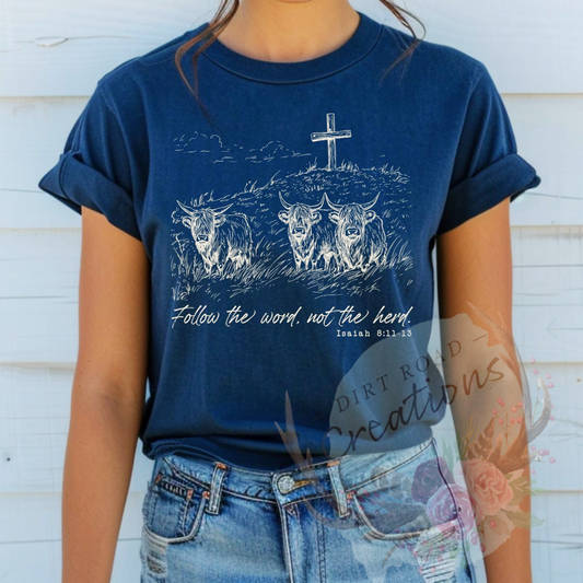 Follow the word screen print TEE