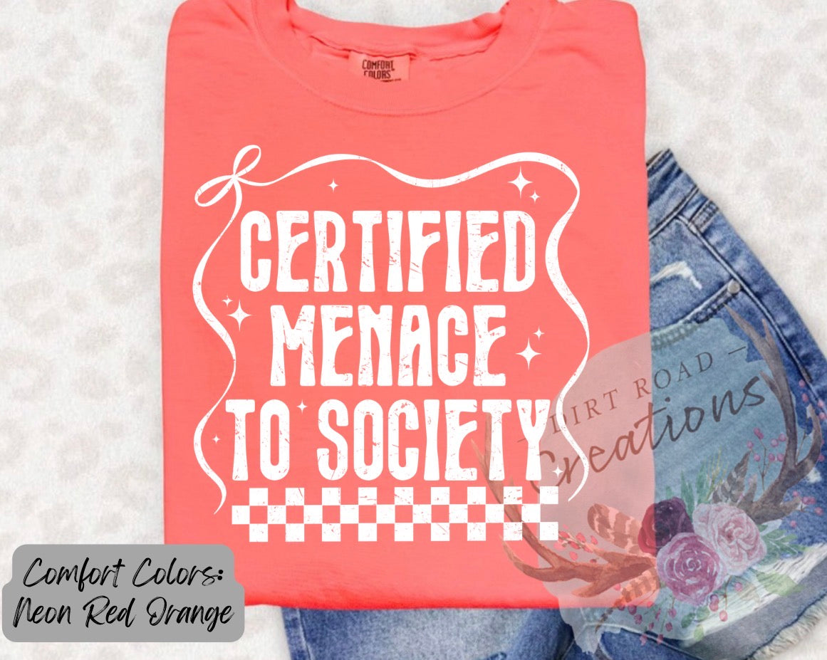Certified menace to society graphic tee