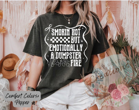 Emotionally a dumpster fire (white) graphic tee