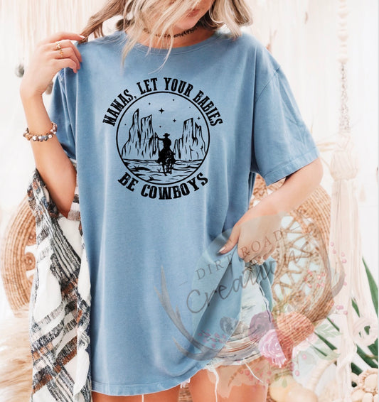 Let your babies be cowboys graphic tee