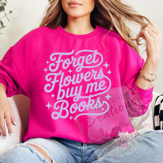 Forget flowers screen print tee