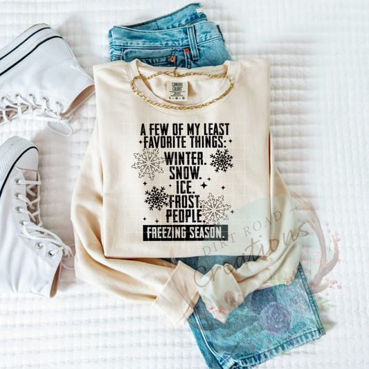 Least favorite things graphic Sweatshirt