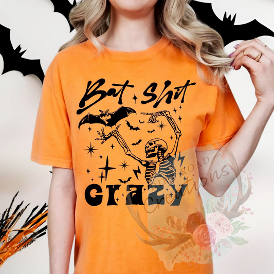 Bat shit crazy screen print Sweatshirt