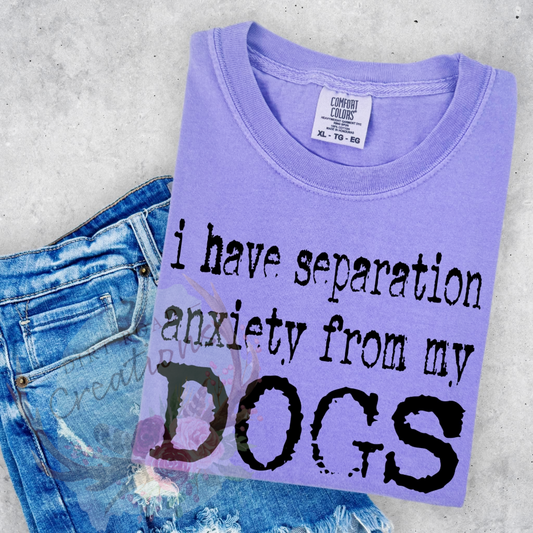 Separation anxiety screen print tee