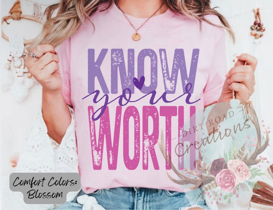 Know your worth graphic tee