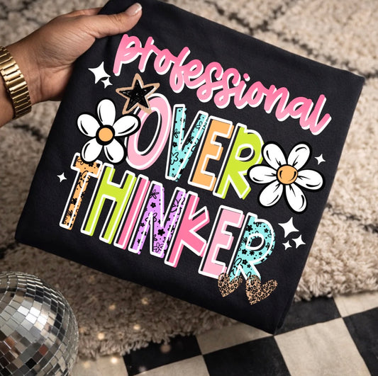 Professional overthinker graphic tee