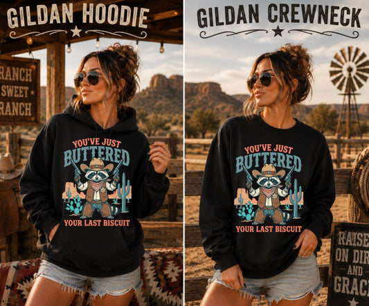 Your last biscuit sweatshirt