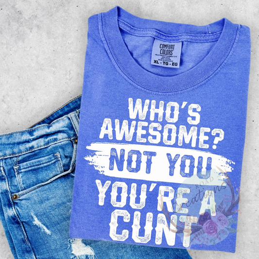Who’s awesome graphic tee