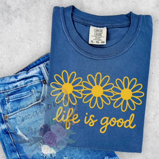 Life is Good screen print tee