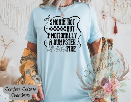 Emotionally a dumpster fire (black) graphic tee