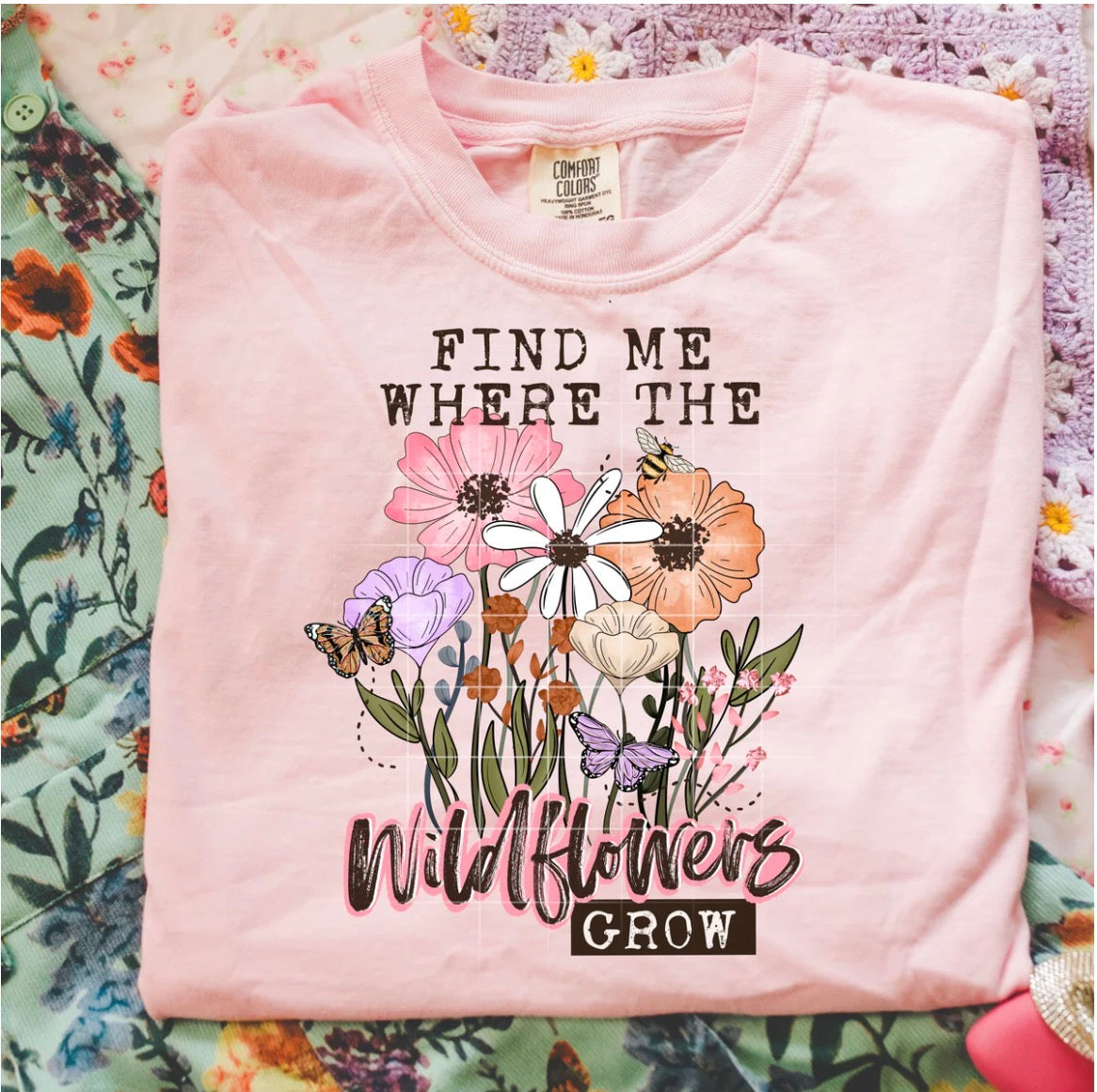Find me where the wildflowers grow graphic tee