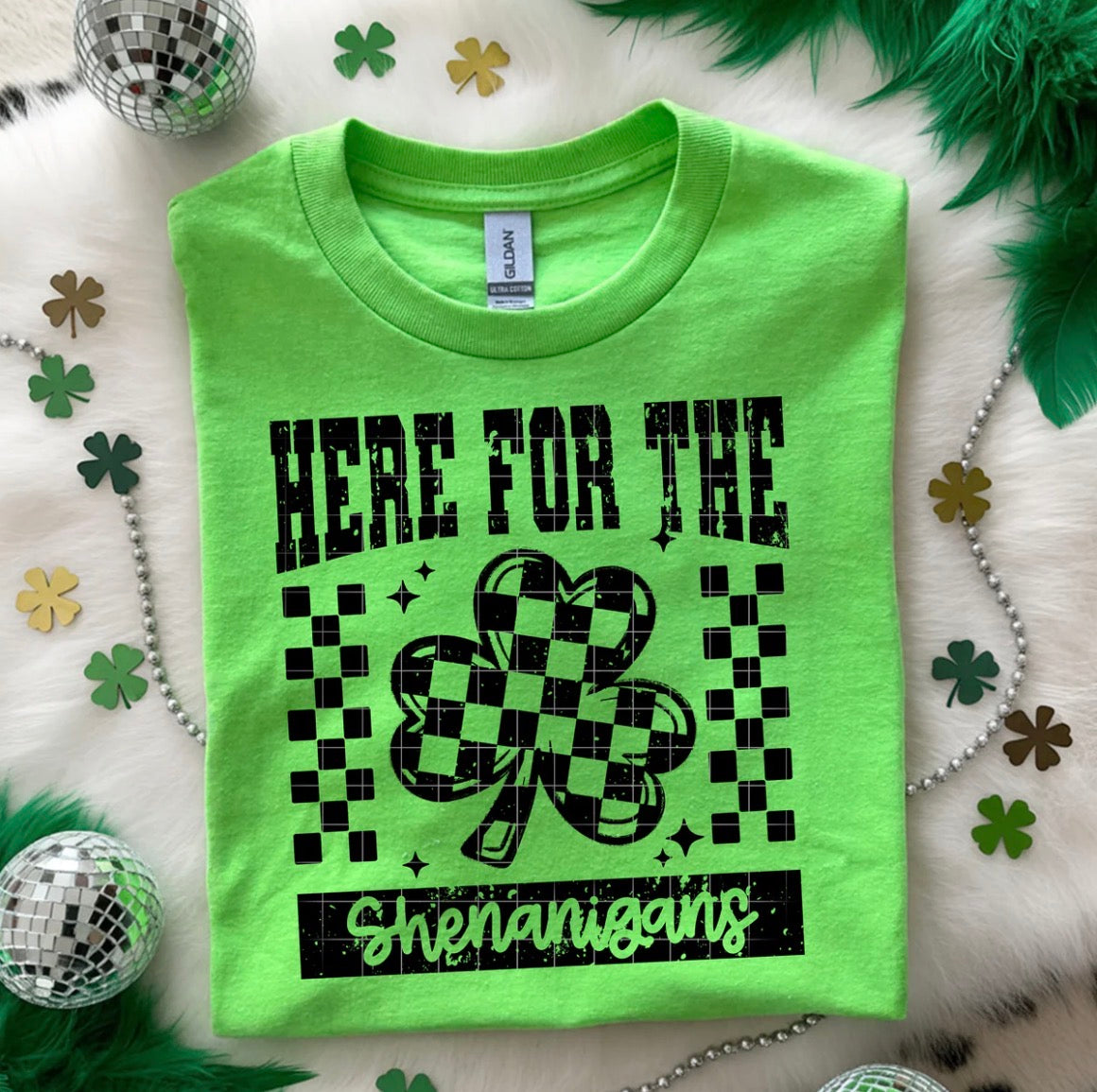 Here for the shenanigans graphic tee