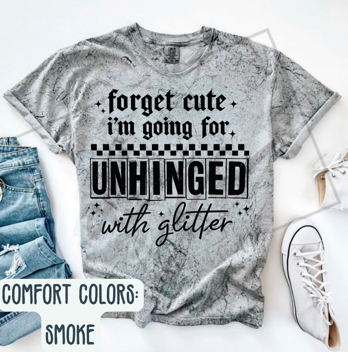 Unhinged with glitter graphic tee