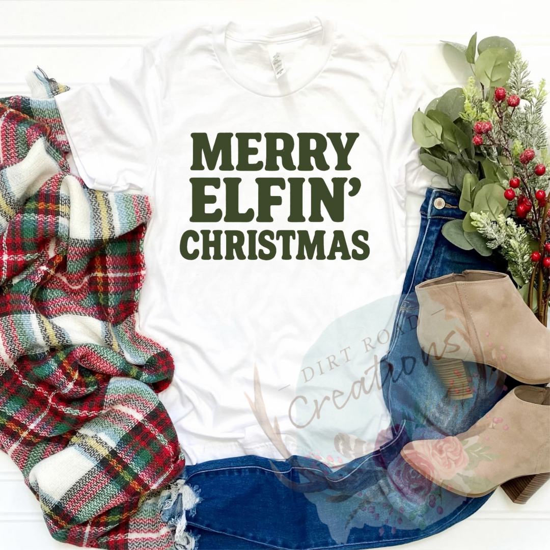 Merry elfin’ Christmas screen print TEE