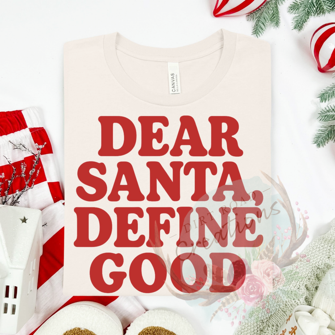 Dear Santa, screen print TEE