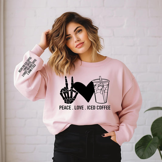 Peace Love Coffee Screen Print Sweatshirt