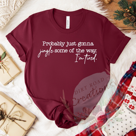 Jingle some of the way screen print Sweatshirt