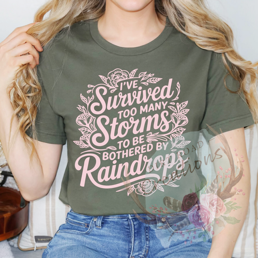 Survived too many storms tee