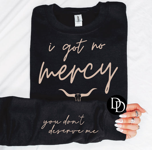 I got no mercy tee