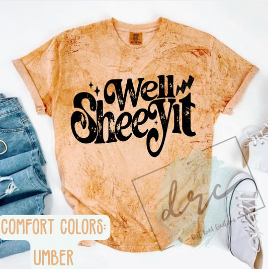 Well sheeyit graphic tee