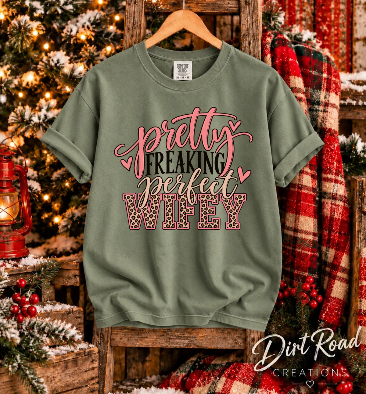 pretty freaking perfect wifey graphic tee