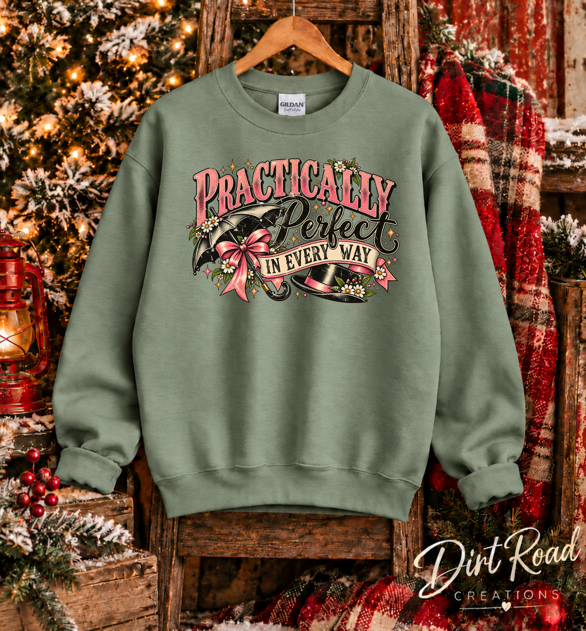 Practically Perfect Sweatshirt